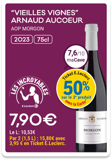 1 - “VIEILLES VIGNES” ARNAUD AUCOEUR